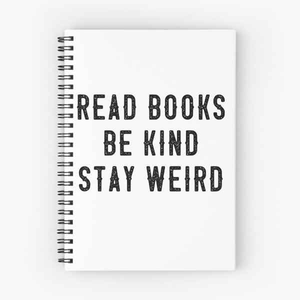 Item preview, Read Books Be Kind Stay Weird Book Lover Reader Unique Individuality Message designed and sold by RetroMini2026.