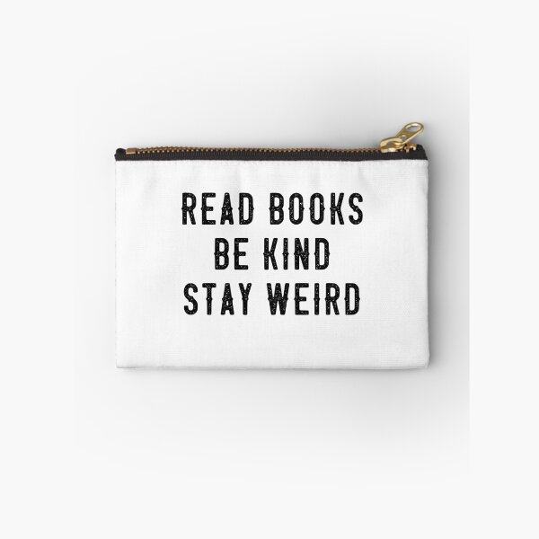 Item preview, Read Books Be Kind Stay Weird Book Lover Reader Unique Individuality Message designed and sold by RetroMini2026.