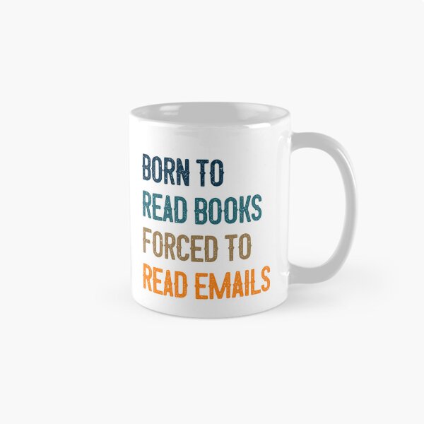 Item preview, Born To Read Books Forced To Read Emails Bookworm Professional Reader Humor designed and sold by RetroMini2026.