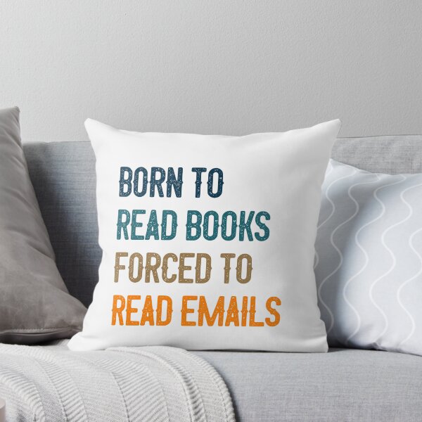 Item preview, Born To Read Books Forced To Read Emails Bookworm Professional Reader Humor designed and sold by RetroMini2026.