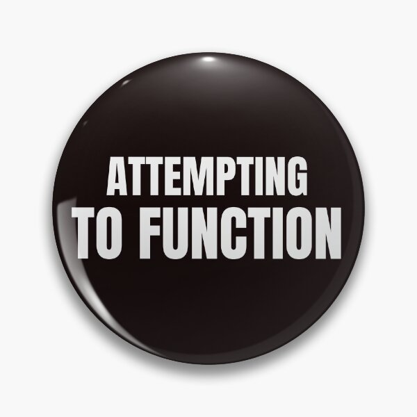 Item preview, Attempting to Function Funny Introvert Quote designed and sold by ArtPer-design.