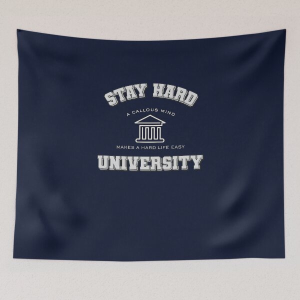 Item preview, Stay Hard University designed and sold by cowboyofsteel.