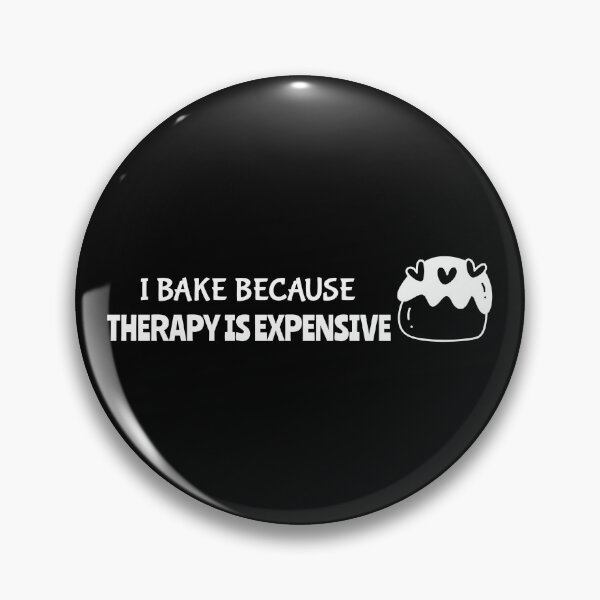 Item preview, I Bake Because Therapy is Expensive Baking Mama designed and sold by everydayplay108.