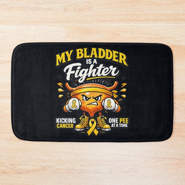 Item preview, My Bladder Is A Fighter – Bladder Cancer Awareness Survivor designed and sold by SidTastic .