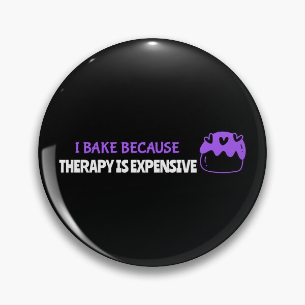 Item preview, I Bake Because Therapy is Expensive Baking Mama designed and sold by everydayplay108.