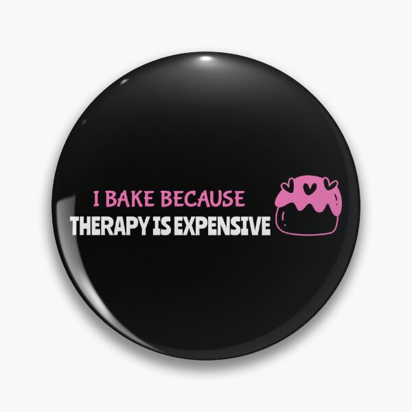 Item preview, I Bake Because Therapy is Expensive Baking Mama designed and sold by everydayplay108.