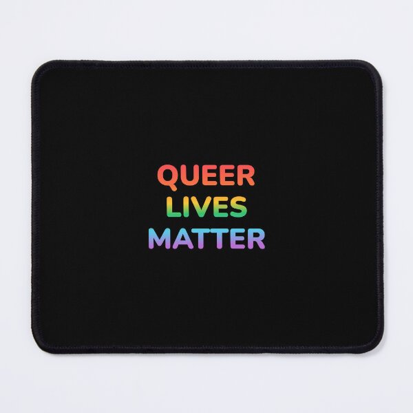 Item preview, QUEER LIVES MATTER designed and sold by Inspirationmotivation.