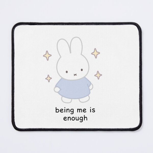 Item preview, Being Me Is Enough Miffy designed and sold by xoxo, marie.