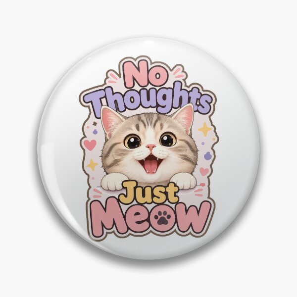 Item preview, No Thoughts Just Meow Funny Cat Meme Design designed and sold by ArtsyExplorer.