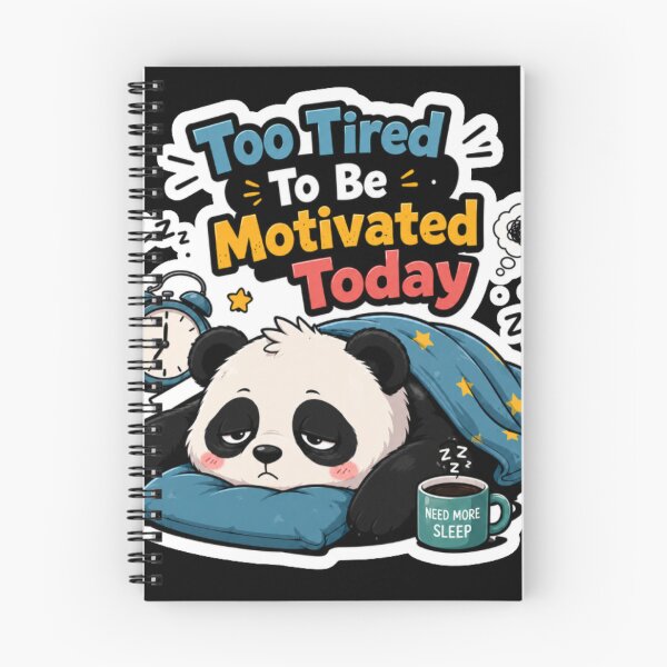 Item preview, Too Tired To Be Motivated designed and sold by PixoNest.