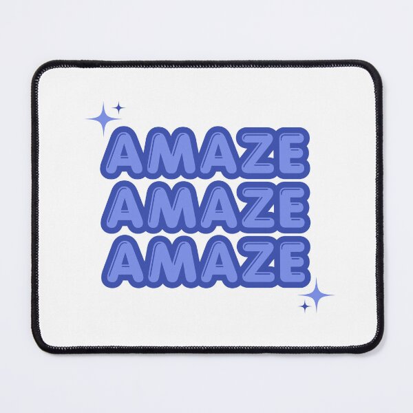 Item preview, Amaze Amaze Amaze designed and sold by pattrep2.