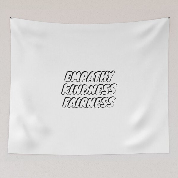 Item preview, Empathy kindness fairness designed and sold by Inspirationmotivation.