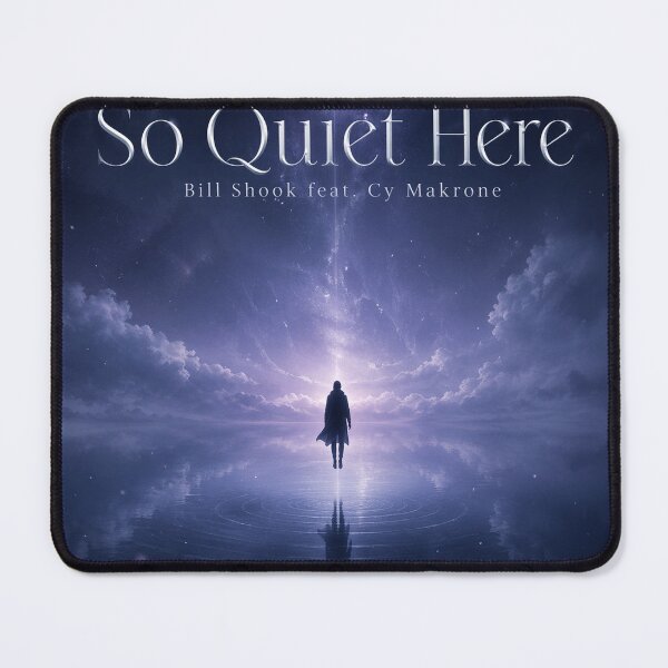 Item preview, So Quiet Here designed and sold by InspiringWorld.