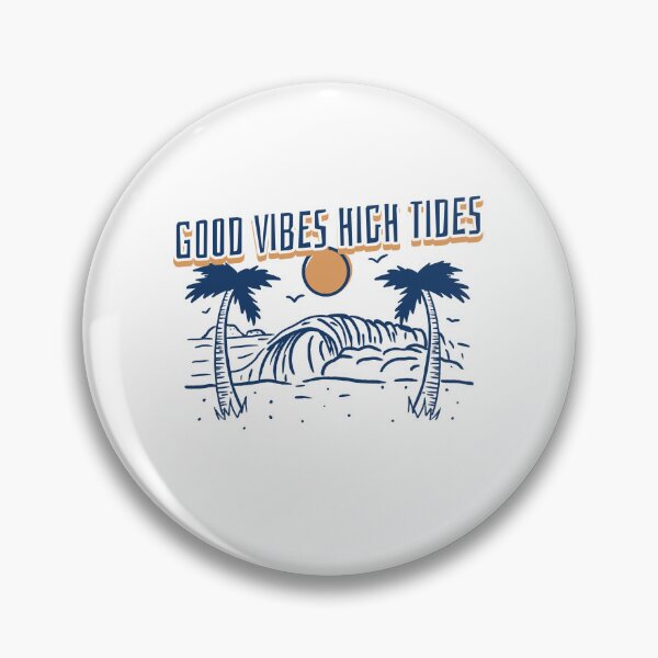 Item preview, Good Vibes High Tides designed and sold by Kal-El-Tees.
