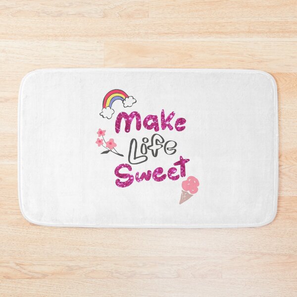 Item preview, Make life sweeter designed and sold by GraphicStyleX.