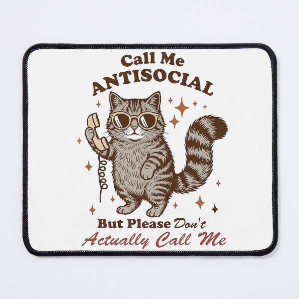 Item preview, Call me Antisocial but Please Don't Call Me  designed and sold by Ranasko.