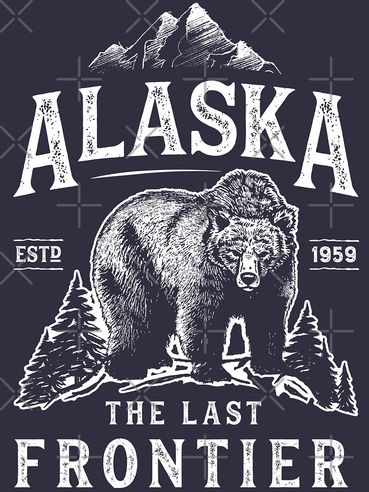 Alaska The Last Frontier Bear Home T Shirt Men Women Vintage Gifts National Park by LiqueGifts
