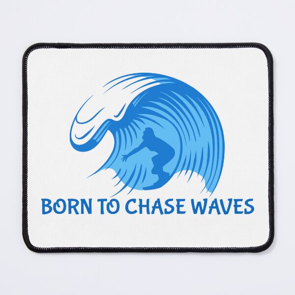 Item preview, Born To Chase Waves designed and sold by Kal-El-Tees.