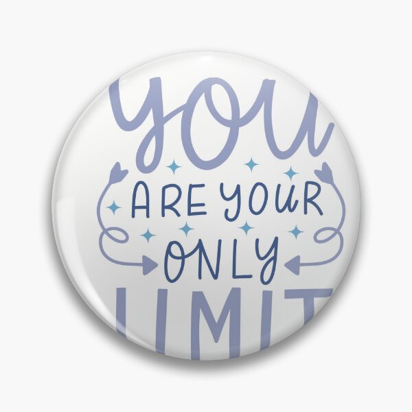Item preview, You Are Your Only Limit  designed and sold by Techneckal.