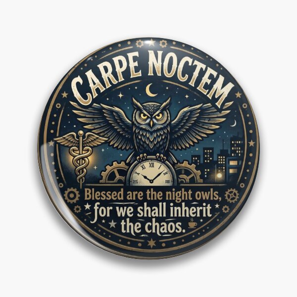 Item preview, Carpe Noctem Night Shift designed and sold by HumerusCode.