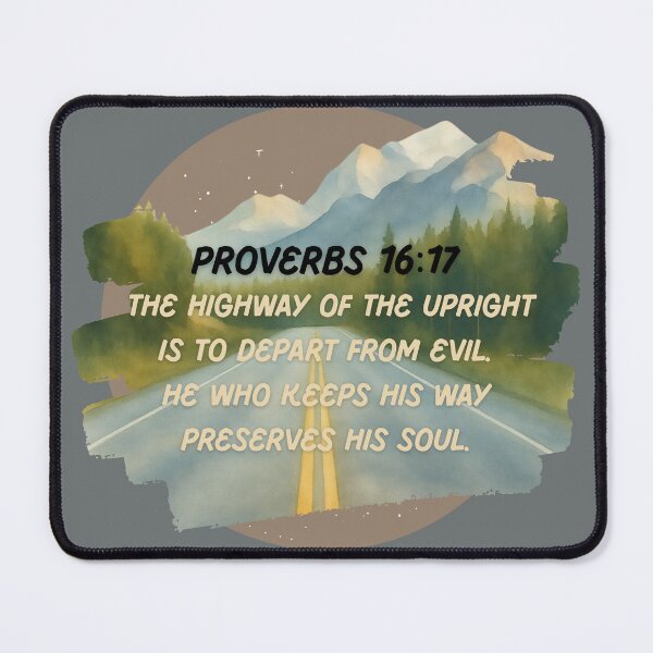 Item preview, Proverbs 16:17 designed and sold by DeeFran Designs.