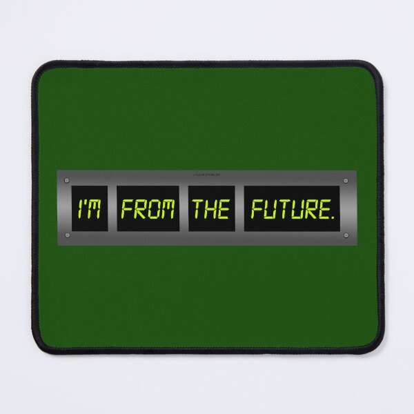 Item preview, I'm From The Future designed and sold by Normbot2000.