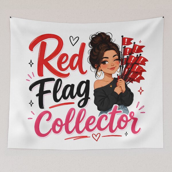 Item preview, red flags, red flags collector, green flag, red flag, single life designed and sold by TrueArtVibes.