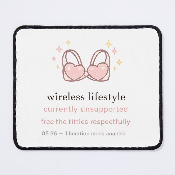 Item preview, Wireless Lifestyle – Currently Unsupported | Cute Funny No Bra Minimal Aesthetic designed and sold by MartBook.
