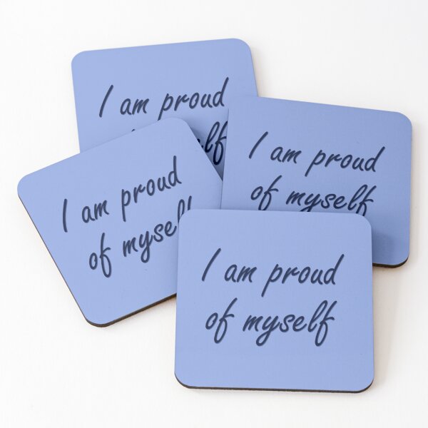 Item preview, The saying "I am proud of myself" in blue designed and sold by Cherevan.