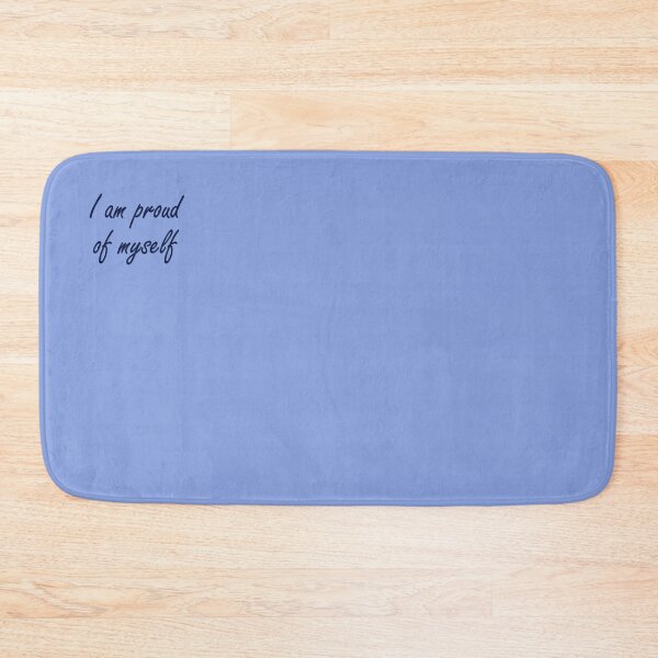 Item preview, The saying "I am proud of myself" in blue designed and sold by Cherevan.