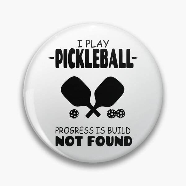 Item preview, I Play Pickleball Progress is Build Not Found designed and sold by Tillscreativ.