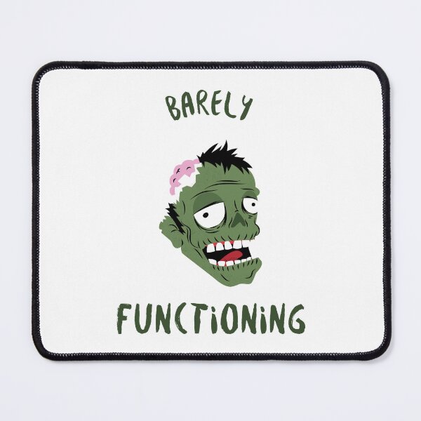 Item preview, Barely Functioning Halloween designed and sold by PTMerchco.