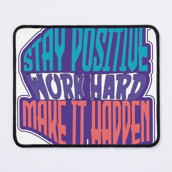 Item preview, Maintain a positive attitude designed and sold by GraphicStyleX.