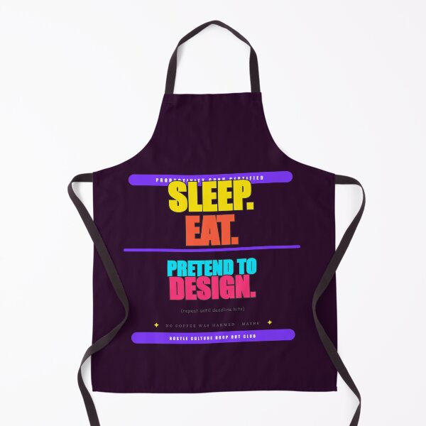 Item preview, Sleep Eat Pretend To Design Funny Designer Life Quote designed and sold by Mega-Shopping.