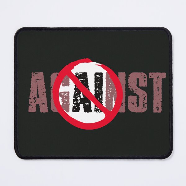 Item preview, No AI Art / Anti-AI Symbol - Against AI designed and sold by Frank J. Art.
