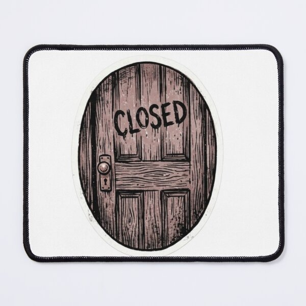 Item preview, Closed Door Sticker designed and sold by uglyAFstickers.