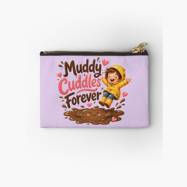 Item preview, Muddy Cuddles Forever Cute Kids Quote Design designed and sold by planetreynolds.