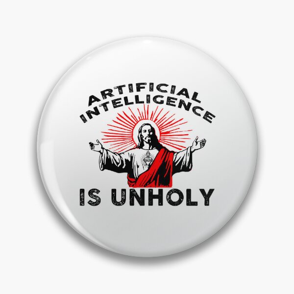Item preview, ai is unholy designed and sold by remerasnerdas.