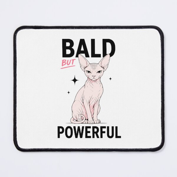 Item preview, Bald But Powerful Sphynx Cat designed and sold by INVITOARTE.