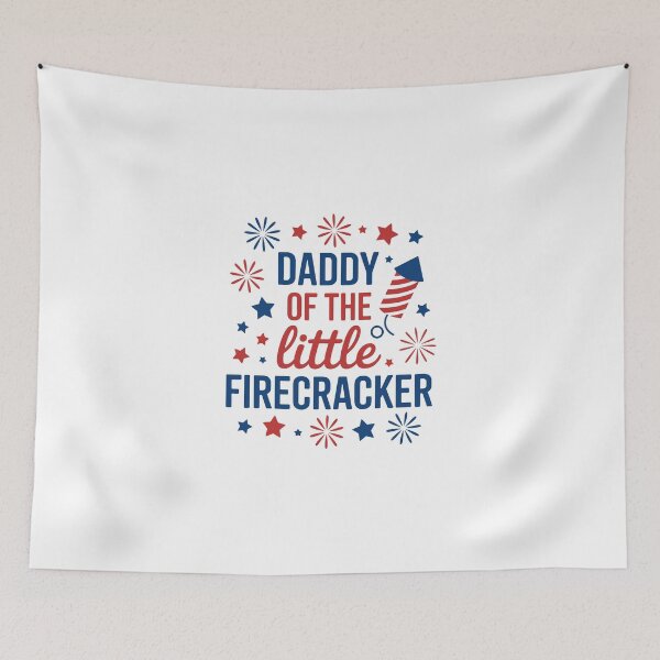 Item preview, Daddy of the Little Firecracker designed and sold by jkrphoto.