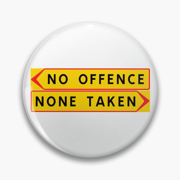 Item preview, No offence designed and sold by ALF2023.
