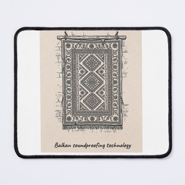 Item preview, Balkan Soundproofing Technology | Carpet  Wall Meme  Description designed and sold by Mastalina99.