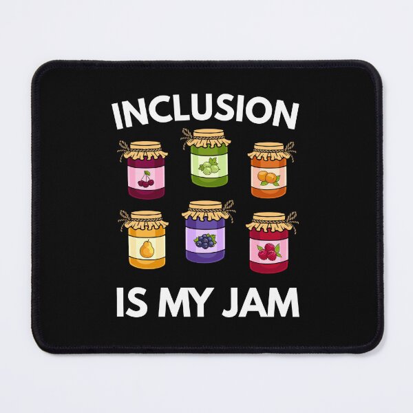 Item preview, Inclusion is my jam designed and sold by Comfy Creations.