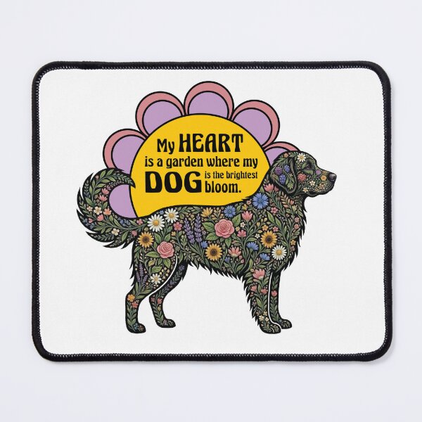 Item preview, My heart is a garden where my dog is the brightest bloom designed and sold by The Artful Paw.