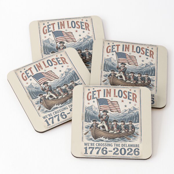 Item preview, 250th 4th July Get in Loser We're Crossing The Delaware designed and sold by gear-posters.