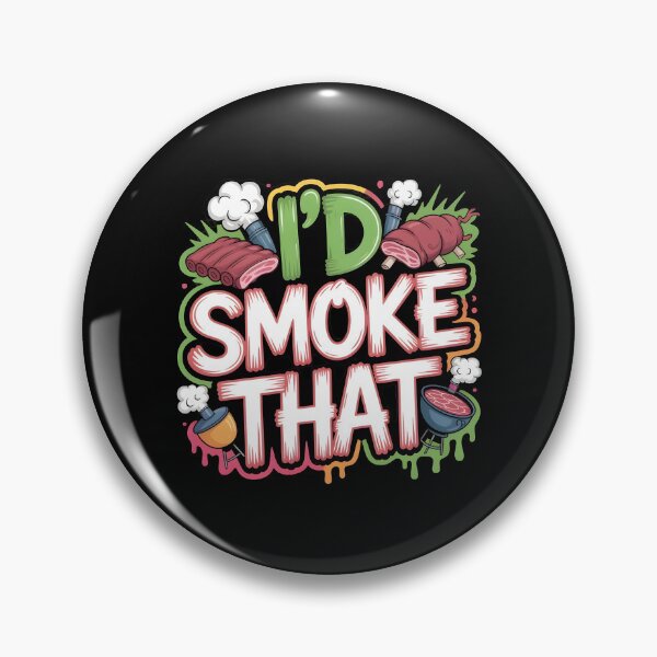 Item preview, I’d Smoke That Retro BBQ Design for Barbecue Lovers and Grill Masters designed and sold by Redgiant87x.