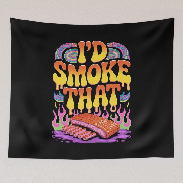 Item preview, I’d Smoke That Funny BBQ Graphic Inspired by Meat Smoking Culture designed and sold by Redgiant87x.