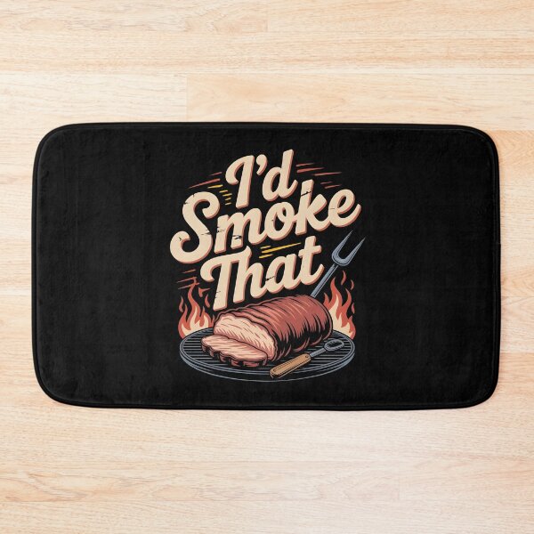 Item preview, I’d Smoke That Funny Barbecue Lovers Design with Smoked Beef and Pork designed and sold by Redgiant87x.