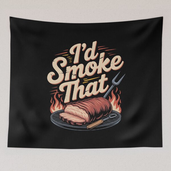 Item preview, I’d Smoke That Funny Barbecue Lovers Design with Smoked Beef and Pork designed and sold by Redgiant87x.