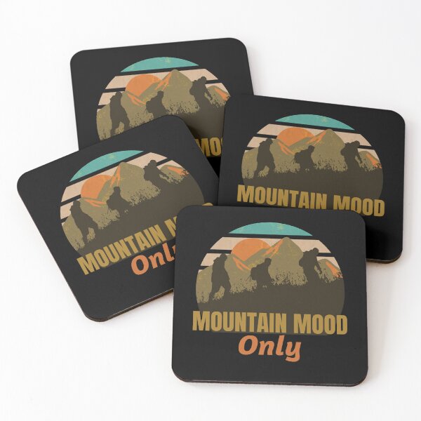 Item preview, Mountain Mood Only designed and sold by SarcasticTeez.